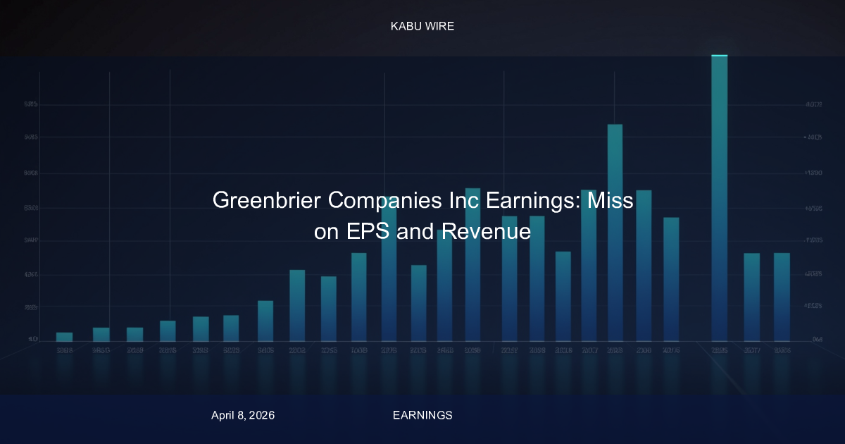 Greenbrier Companies Inc Earnings: Miss on EPS and Revenue